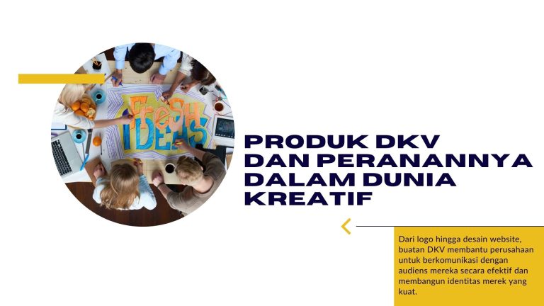 produk dkv harus bersifat,produk dkv berbasis digital,produk dkv beserta pengertiannya,produk dkv yang bisa dijual