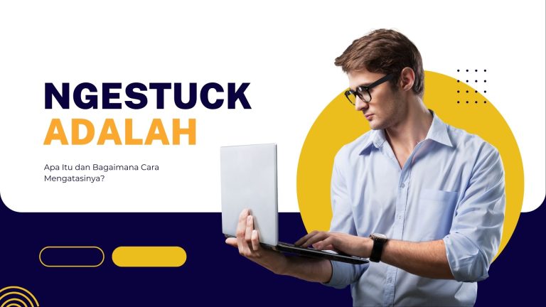 ngestuck artinya,ngestuck arti