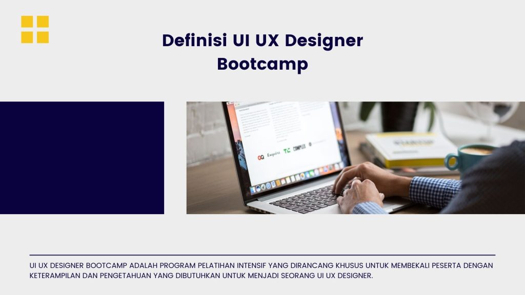 Apa yang Dimaksud dengan UI UX Designer Bootcamp?