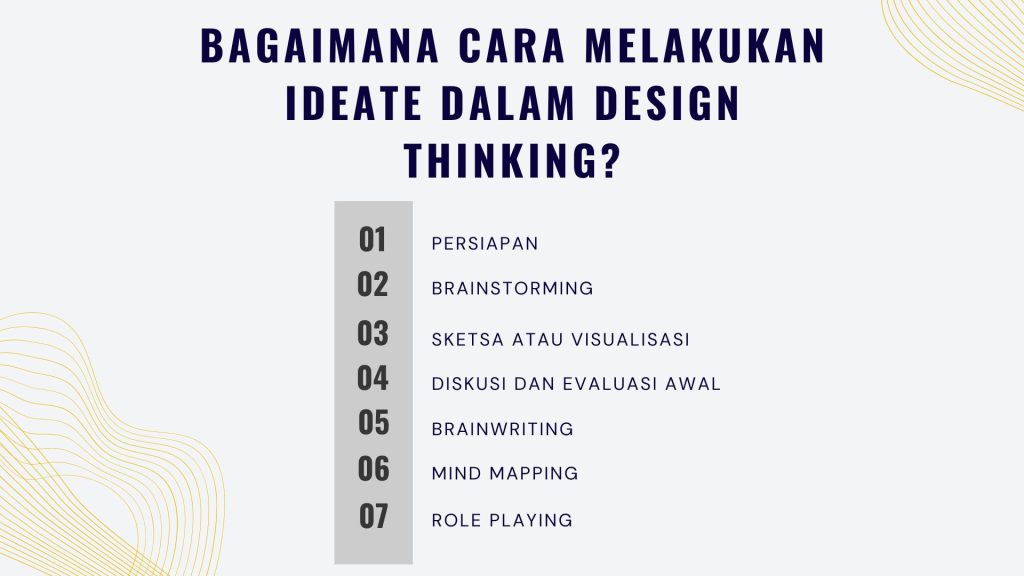 Bagaimana Cara Melakukan Ideate dalam Design Thinking?
