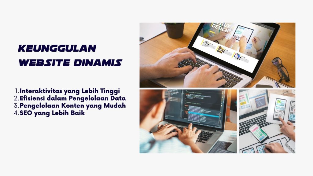 website dinamis adalah,website dinamis dan statis,website dinamis contoh,website dinamis statis Keunggulan Website Dinamis