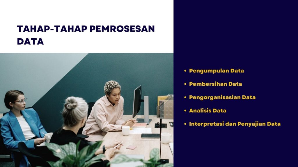 Tahap-Tahap Pemrosesan Data