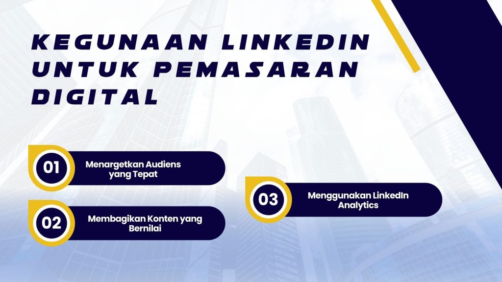 kegunaan linkedin untuk mahasiswa,apa kegunaan linkedin,kegunaan aplikasi linkedin,manfaat aplikasi linkedin Kegunaan LinkedIn untuk Pemasaran Digital