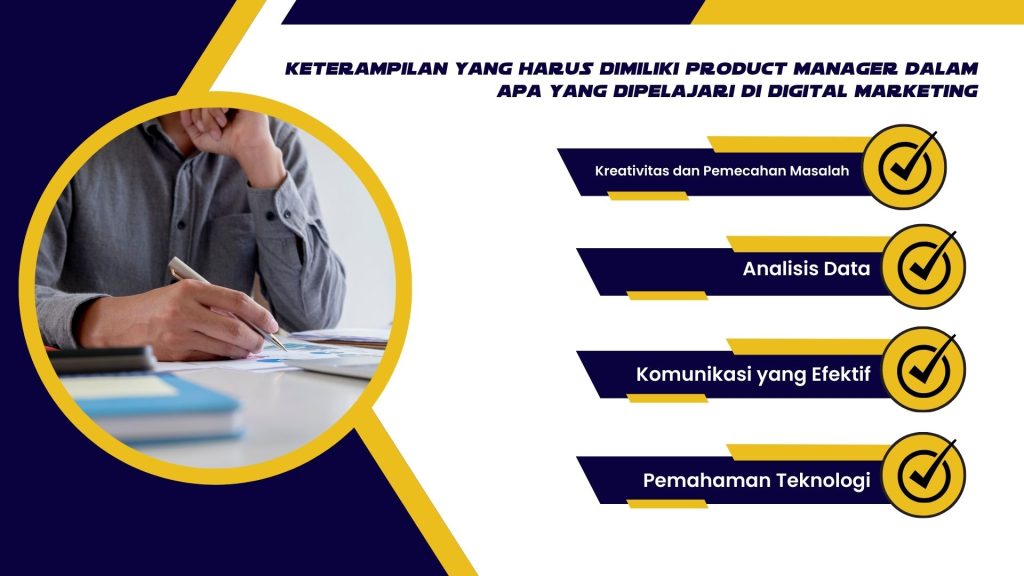 Keterampilan yang Harus Dimiliki Product Manager dalam Apa yang Dipelajari di Digital Marketing