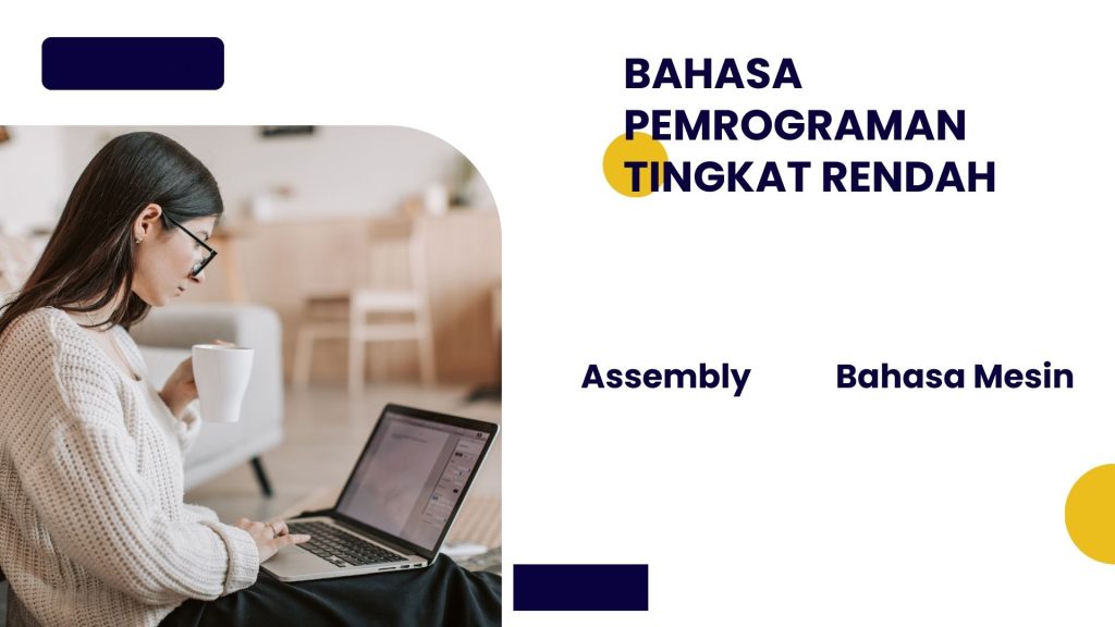 Bahasa Pemrograman Tingkat Rendah
