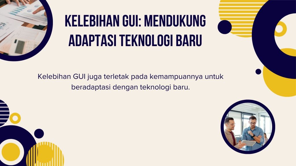 Mendukung Adaptasi Teknologi Baru