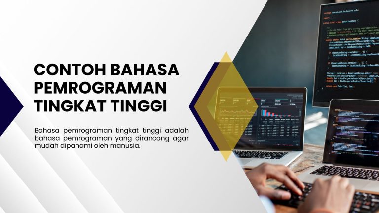contoh bahasa pemrograman tingkat tinggi adalah,contoh bahasa pemrograman tingkat tinggi yaitu,4 contoh bahasa pemrograman tingkat tinggi,sebutkan lima contoh bahasa pemrograman tingkat tinggi