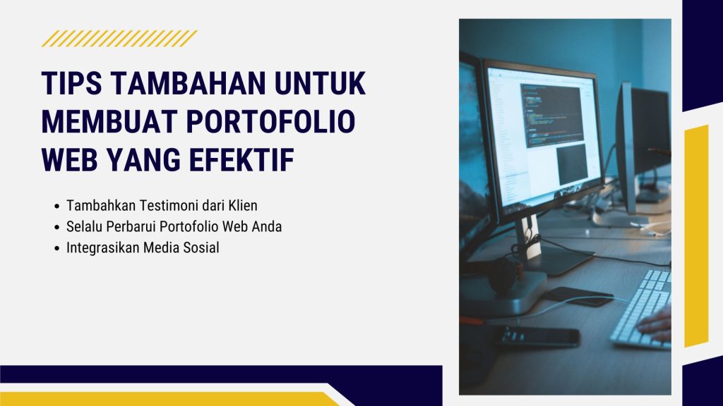 Tips Tambahan untuk Membuat Portofolio Web yang Efektif