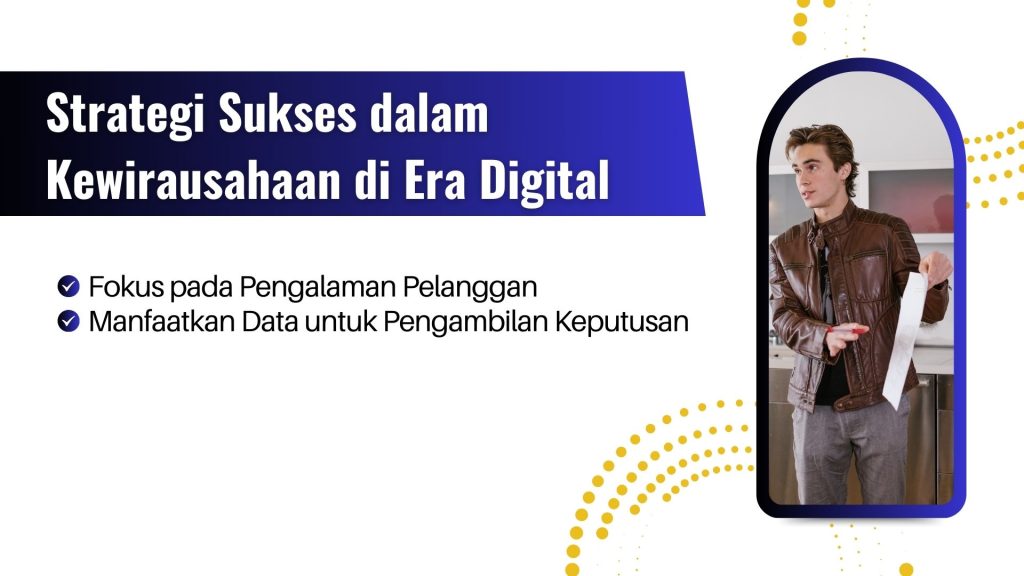 kewirausahaan di era digital pdf,kewirausahaan di era digital ut,makalah kewirausahaan di era digital,jurnal kewirausahaan di era digital,perkembangan kewirausahaan di era digital Strategi Sukses dalam Kewirausahaan di Era Digital